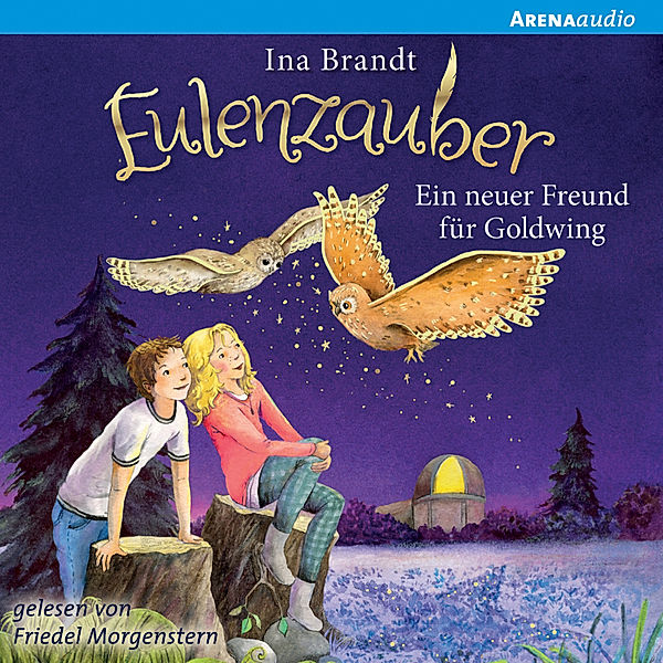 Eulenzauber - 8 - Ein neuer Freund für Goldwing, Ina Brandt