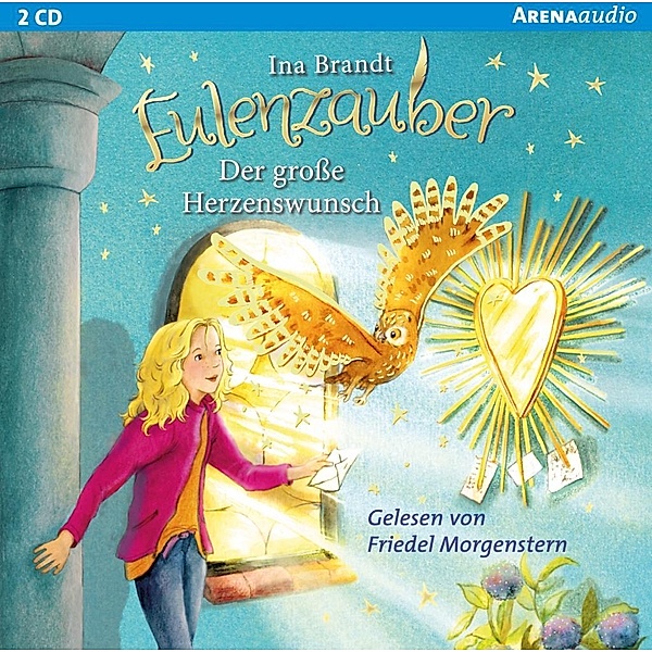 Eulenzauber - 9 - Der grosse Herzenswunsch, Ina Brandt