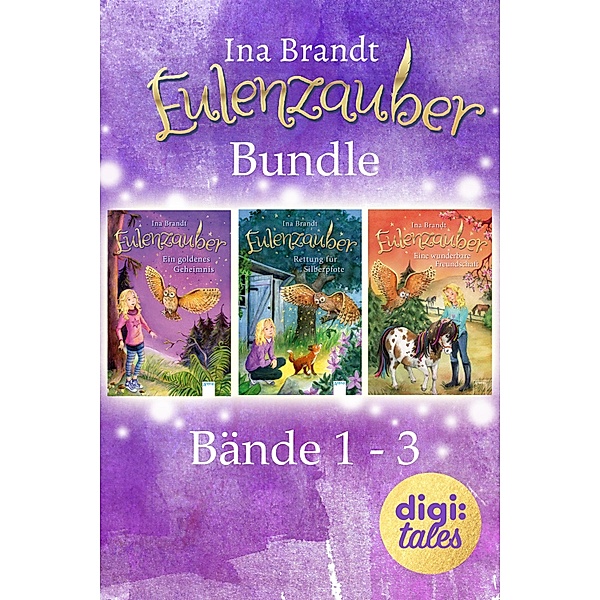 Eulenzauber. Band 1-3 im Bundle / digi:tales, Ina Brandt