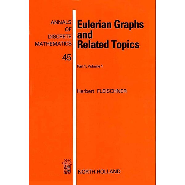 Eulerian Graphs and Related Topics