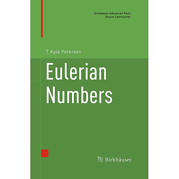 Eulerian Numbers, T. Kyle Petersen