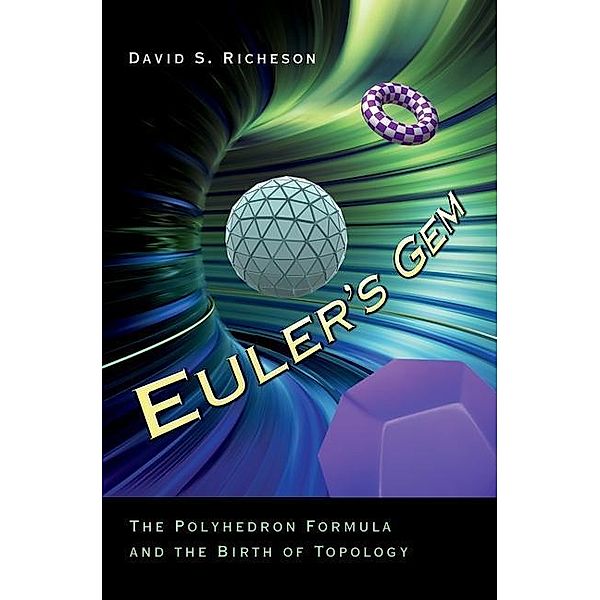 Euler's Gem, David S. Richeson