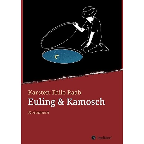 Euling & Kamosch, Karsten-Thilo Raab