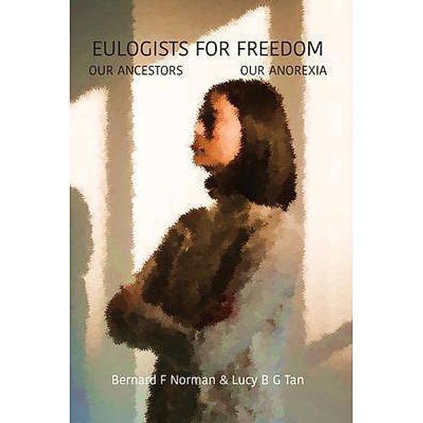 Eulogists for Freedom, Bernard Norman, Lucy Tan