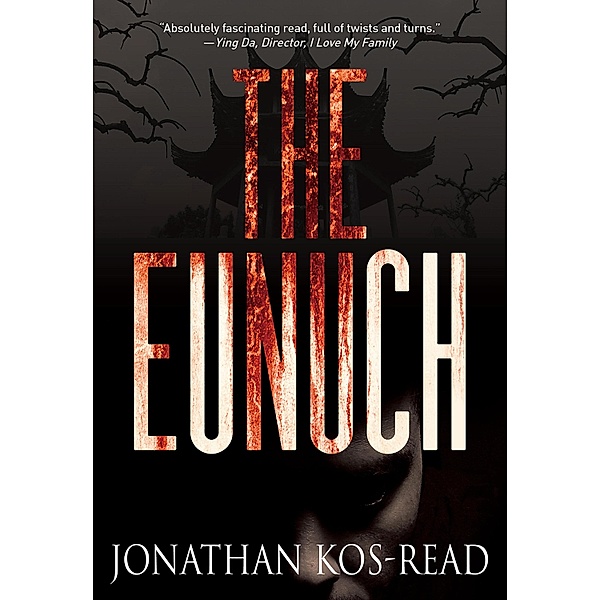 Eunuch / Earnshaw Books, Jonathan Kos-Read