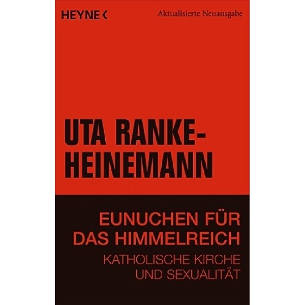 Eunuchen für das Himmelreich, Uta Ranke-Heinemann