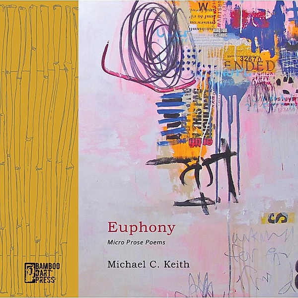 Euphony, Michael C. Keith
