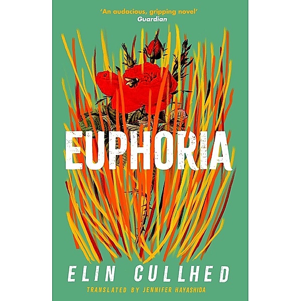 Euphoria, Elin Cullhed