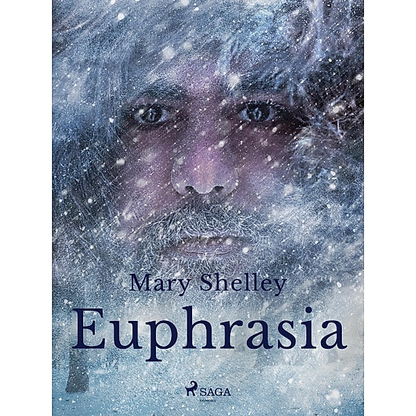 Euphrasia / Mary Shelley's Short Stories Bd.15, Mary Shelley