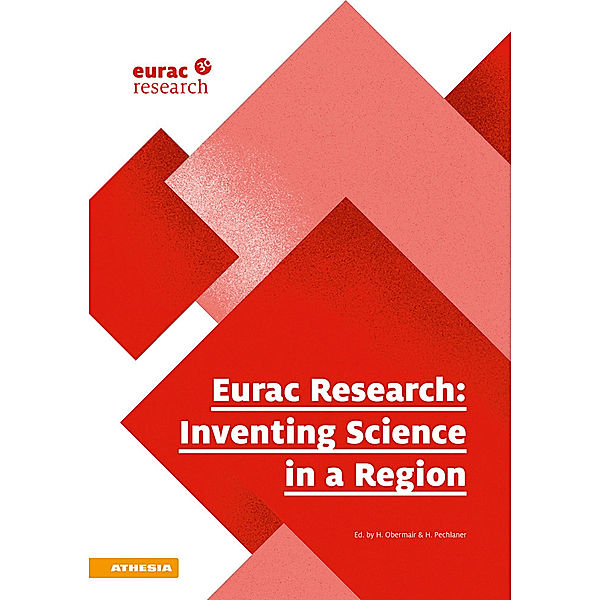 Eurac Research - Inventing Science in a Region