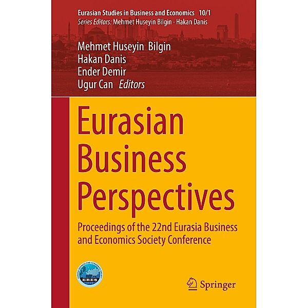 Eurasian Business Perspectives / Eurasian Studies in Business and Economics Bd.10/1