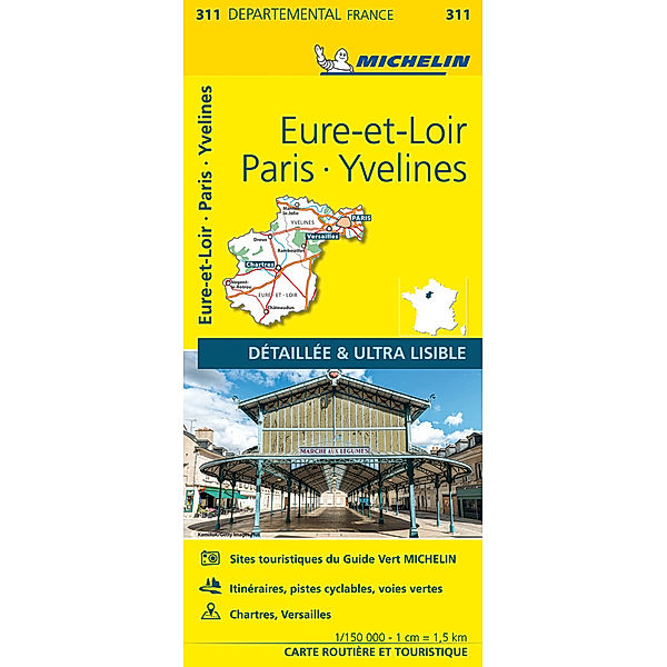 Eure-et-Loir, Paris, Yvelines - Michelin Local Map 311, Michelin