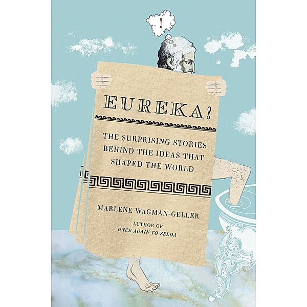 Eureka!, Marlene Wagman-Geller