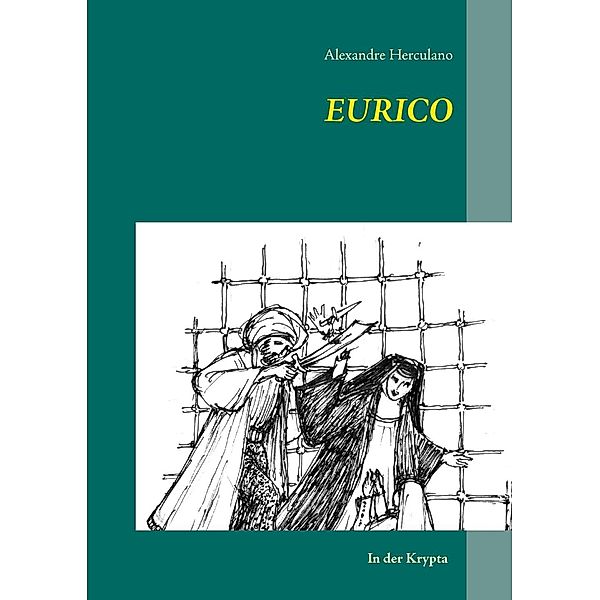 Eurico, Alexandre Herculano