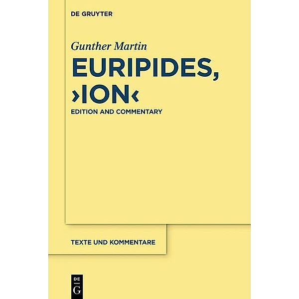 Euripides, Ion, Gunther Martin