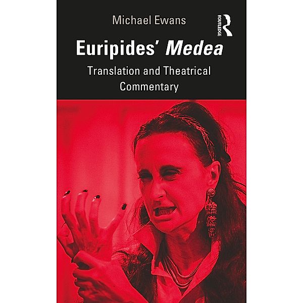 Euripides' Medea, Michael Ewans
