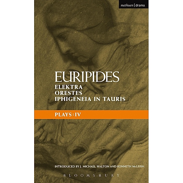 Euripides Plays: 4 / Classical Dramatists, Euripides