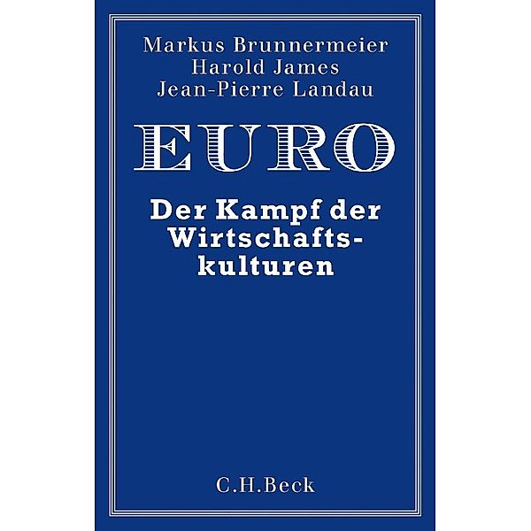 Euro, Markus K. Brunnermeier, Harold James, Jean-Pierre Landau