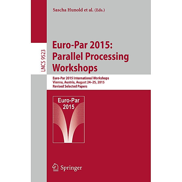 Euro-Par 2015: Parallel Processing Workshops