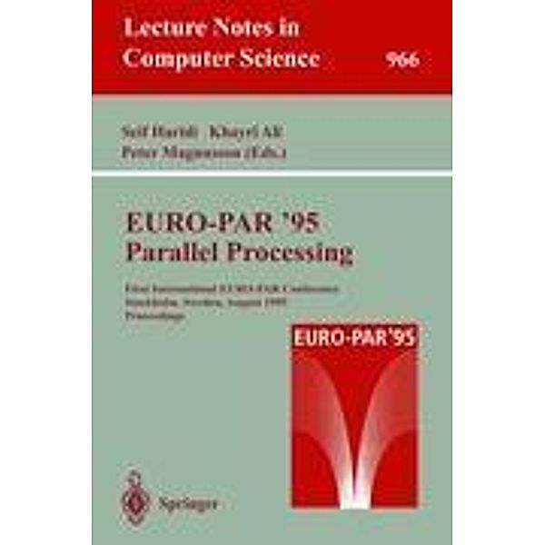 EURO-PAR '95: Parallel Processing