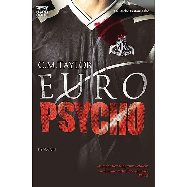 Euro Psycho, Craig Taylor