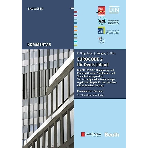 Eurocode 2 für Deutschland. Kommentierte Fassung., m. 1 Buch, m. 1 E-Book, 2 Teile, Frank Fingerloos, Josef Hegger, Konrad Zilch