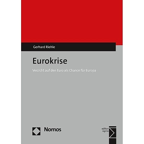 Eurokrise, Gerhard Riehle