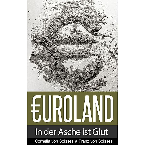 Euroland, Cornelia von Soisses, Franz von Soisses