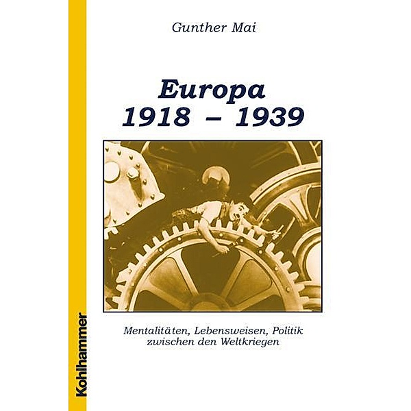 Europa 1918-1939, Gunther Mai