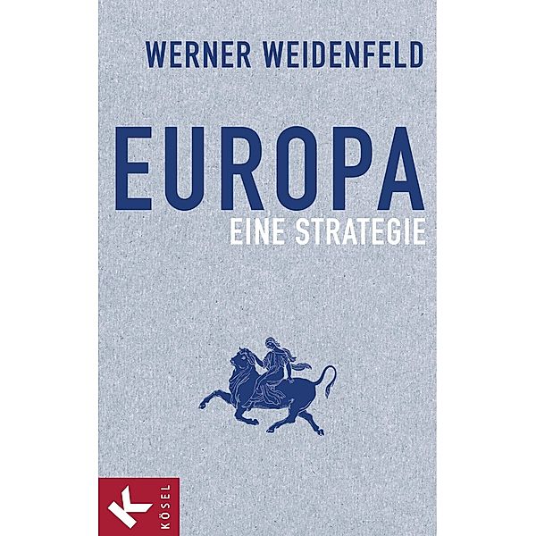 Europa, Werner Weidenfeld