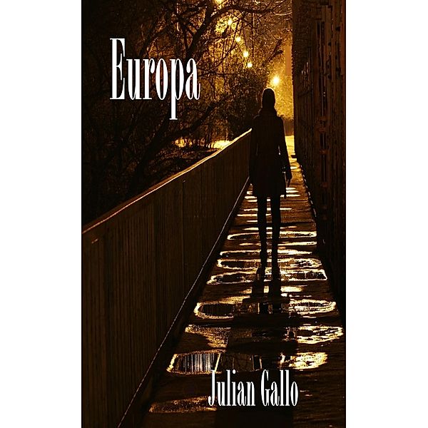 Europa, Julian Gallo