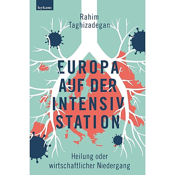 Europa auf der Intensivstation, Rahim Taghizadegan