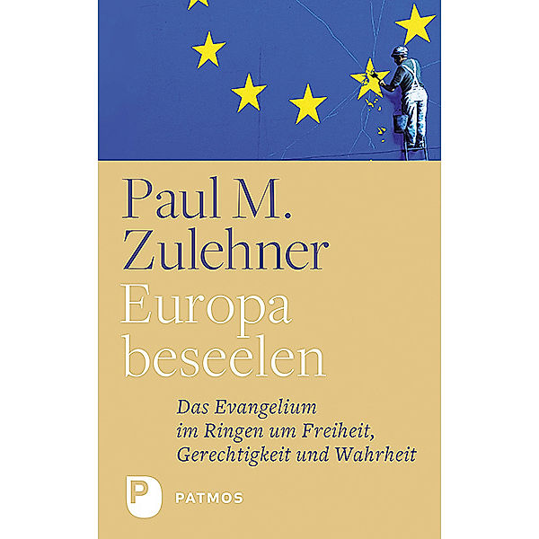 Europa beseelen, Paul Michael Zulehner