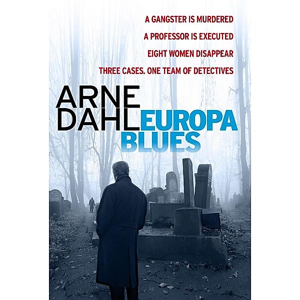 Europa Blues / Intercrime Bd.4, Arne Dahl