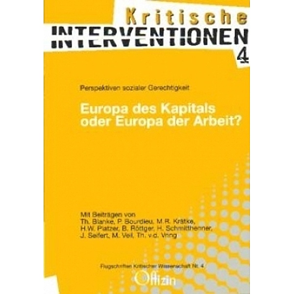 Europa des Kapitals oder Europa der Arbeit?, Pierre Bourdieu, Michael R Krätke, Bernd Röttger