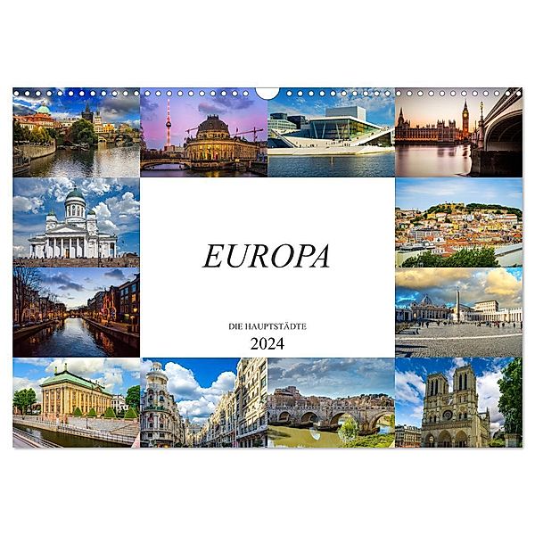 Europa Die Hauptstädte (Wandkalender 2024 DIN A3 quer), CALVENDO Monatskalender, Dirk Meutzner