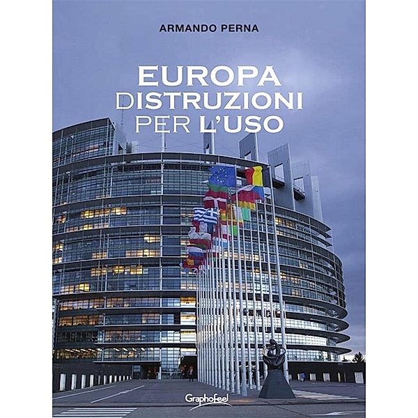 Europa (d)Istruzioni per l'uso, Armando Perna