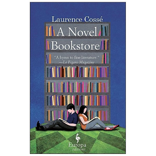 Europa Editions: A Novel Bookstore, Laurence Cossé