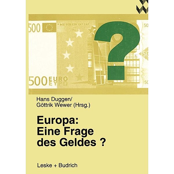 Europa: Eine Frage des Geldes? / Altenholzer Schriften Bd.1