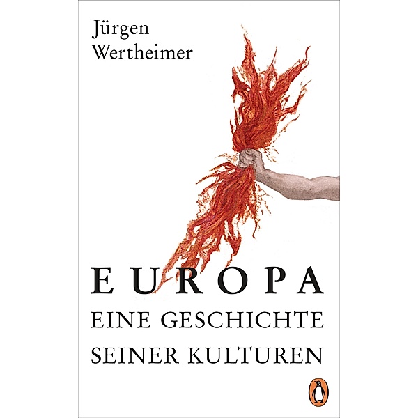 Europa - eine Geschichte seiner Kulturen, Jürgen Wertheimer