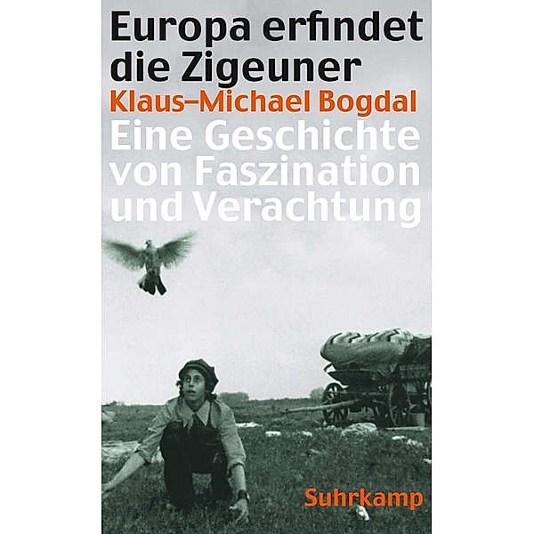 Europa erfindet die Zigeuner, Klaus-Michael Bogdal