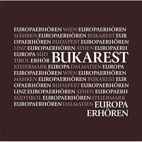 Europa erhören Bukarest