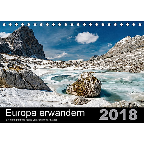 Europa erwandernAT-Version (Tischkalender 2018 DIN A5 quer), Johannes Aßlaber