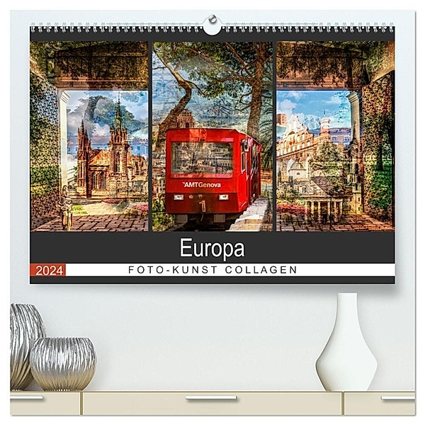 Europa Foto-Kunst Collagen (hochwertiger Premium Wandkalender 2024 DIN A2 quer), Kunstdruck in Hochglanz, Carmen Steiner & Matthias Konrad