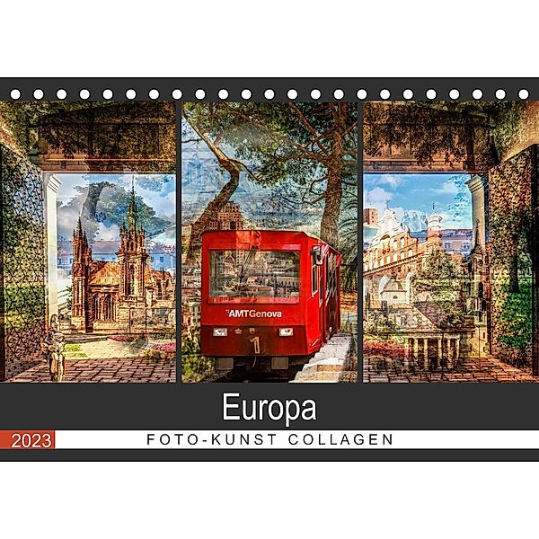Europa Foto-Kunst Collagen (Tischkalender 2023 DIN A5 quer), Carmen Steiner & Matthias Konrad