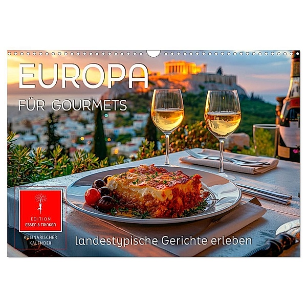 Europa für Gourmets - landestypische Gerichte erleben (Wandkalender 2025 DIN A3 quer), CALVENDO Monatskalender, Calvendo, Peter Roder
