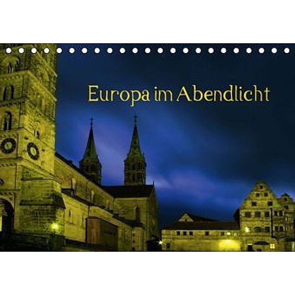Europa im Abendlicht (Tischkalender 2015 DIN A5 quer), Sergej Henze