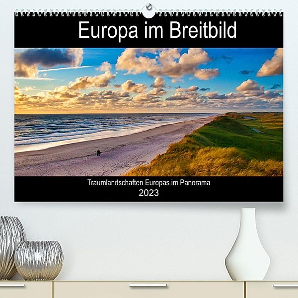 Europa im Breitbild (Premium, hochwertiger DIN A2 Wandkalender 2023, Kunstdruck in Hochglanz), Clemens Stenner