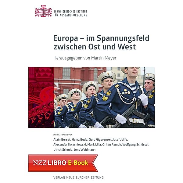 Europa - im Spannungsfeld zwischen Ost und West / Sozialwissenschaftliche Studien des Instituts für Auslandsforschung Bd.42