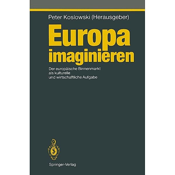 Europa imaginieren / Ethical Economy